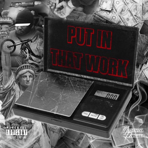 Put in That Work (feat. Rome Dak)