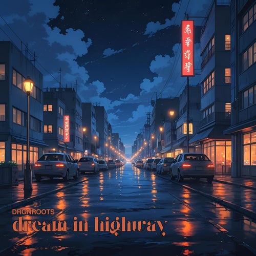 dream in highway