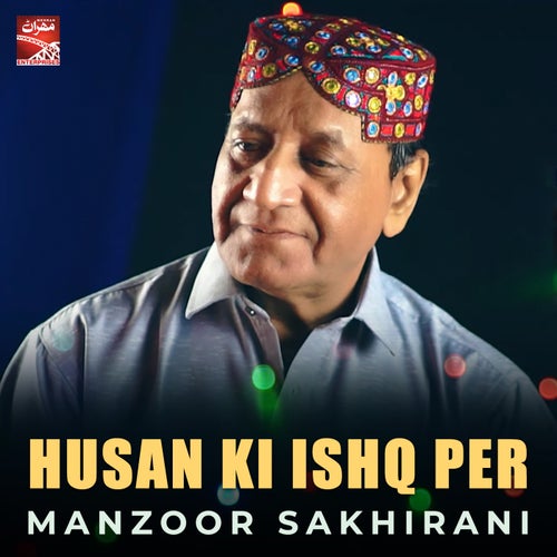 Husan Ki Ishq Per