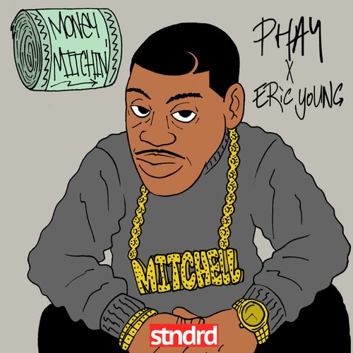 Money Mitchin'
