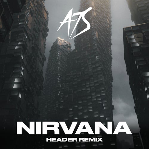 Nirvana (HEADER Remix)