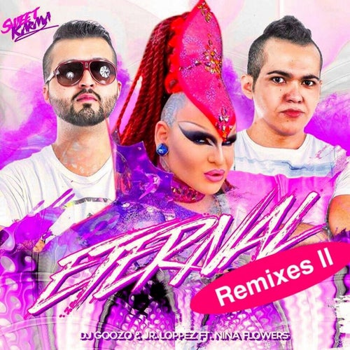 Eternal (feat. Nina Flowers) (Angel Cruz Remix)