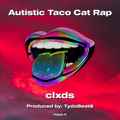 Autistic Taco Cat Rap