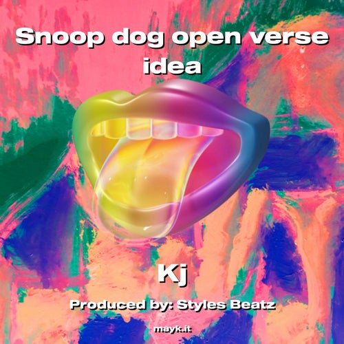 Snoop dog open verse idea