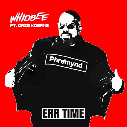 Err Time (feat. Daze Kobane)