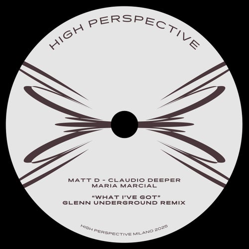 What I've Got (Glenn Underground Remix)