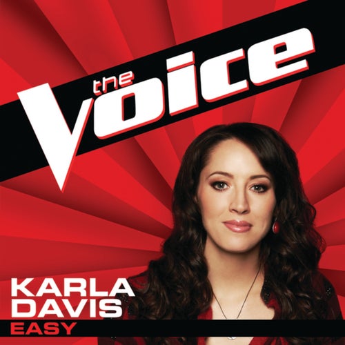 Easy (The Voice Performance)