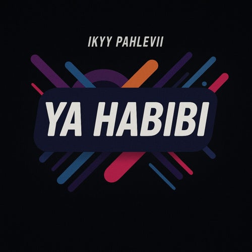 Ya Habibi