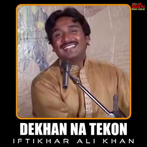 Dekhan Na Tekon