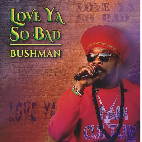 Love Ya So Bad