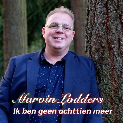 Ik ben geen achttien meer