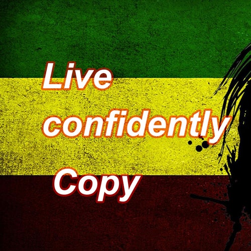 Live Confidently (Copy)