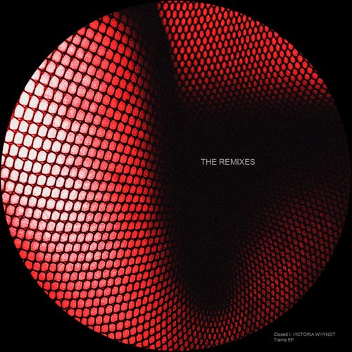 Trama EP (THE REMIXES)