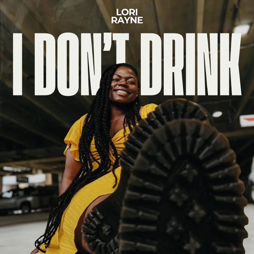 I Don't Drink