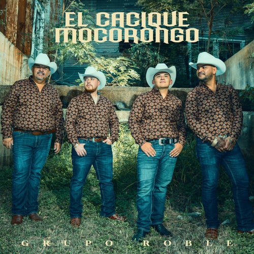 El Cacique Mocorongo