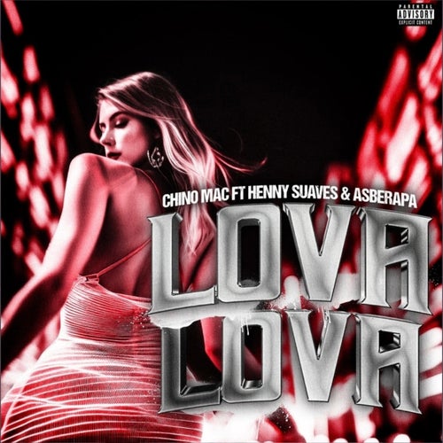 Lova Lova (feat. Henny Suaves & AsbeRapa)