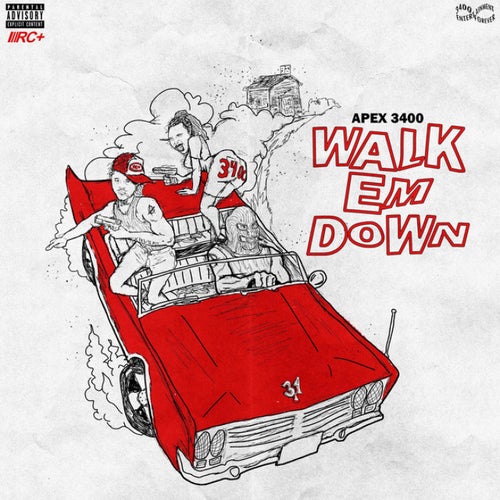 Walk 'Em Down