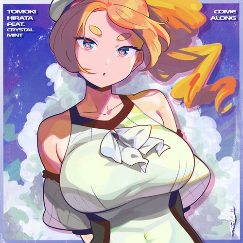 Come Along (feat. Crystal Mint)