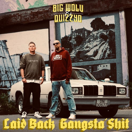 Laid Back Gangsta`Shit