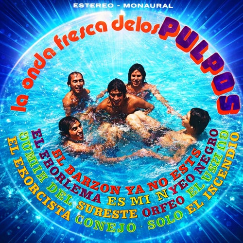 La onda fresca de los pulpos