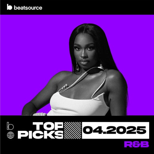 R&B Top Picks April 2025 playlist