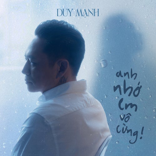Anh Nhớ Em Vô Cùng (2023 Remake)