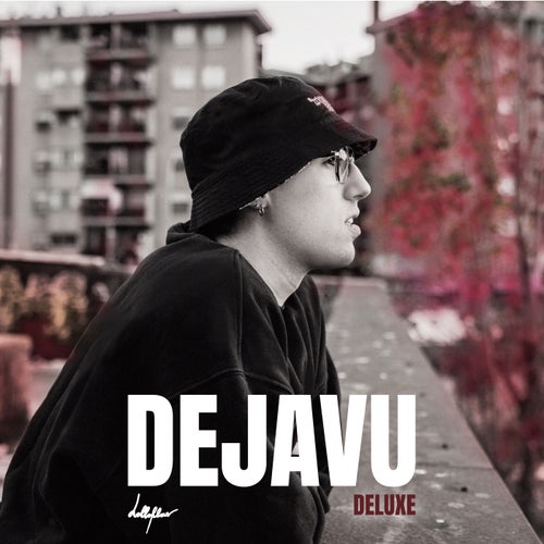 DEJAVU (DELUXE)