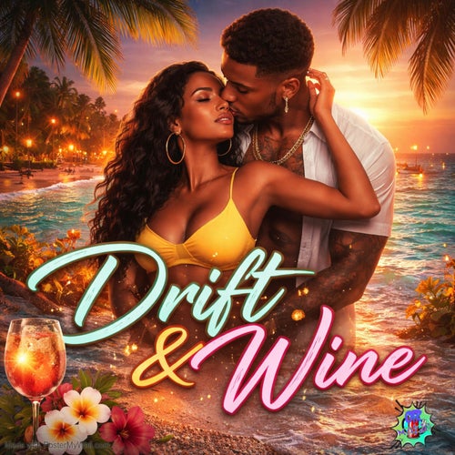 Drift & Wine