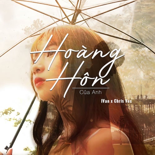 Hoàng Hôn Của Anh