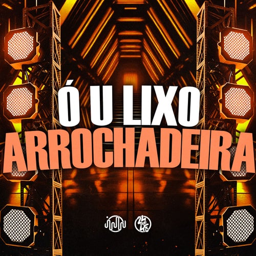 Ó U Lixo Arochadeira