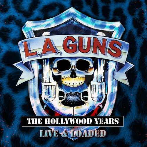 The Hollywood Years (Live & Loaded)