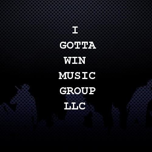 I Gotta Win Music Group LLC Profile