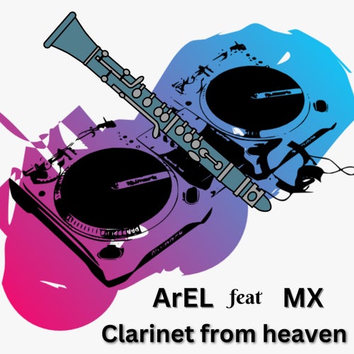 Clarinet from Heaven