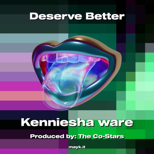 Deserve Better