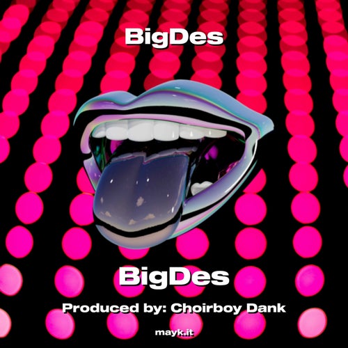 BigDes
