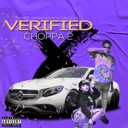 Verified Choppa 2 (Sped-Up & Slowed)