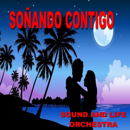 Soñando Contigo (Edición Deluxe)