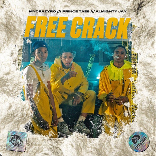 Free Crack (feat. YBN Almighty Jay & MyCrazyRO)