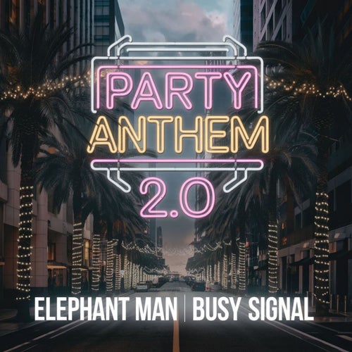 Party Anthem 2.0