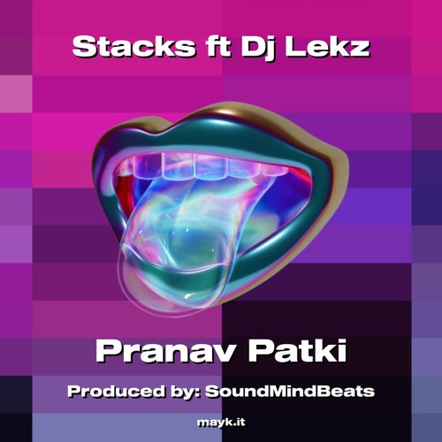 Stacks ft Dj Lekz