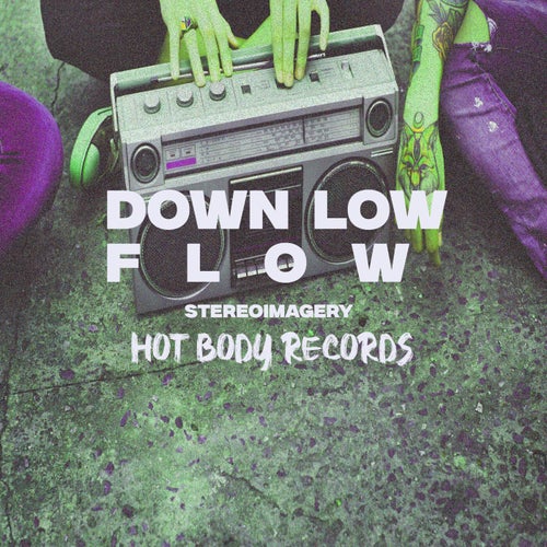 Down Low Flow EP