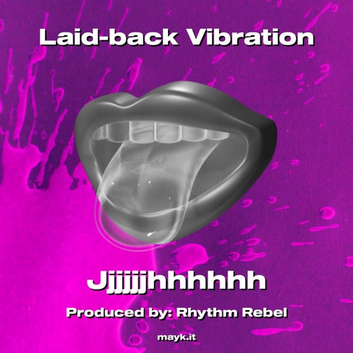 Laid-back Vibration