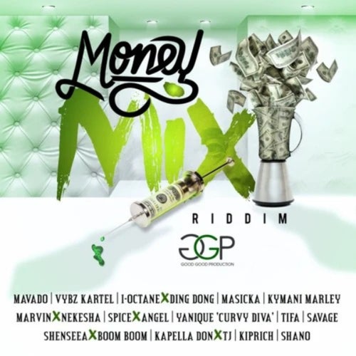 Money Mix Riddim