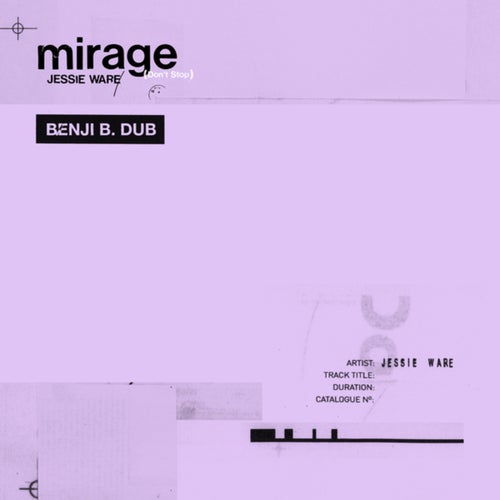 Mirage (Don't Stop)