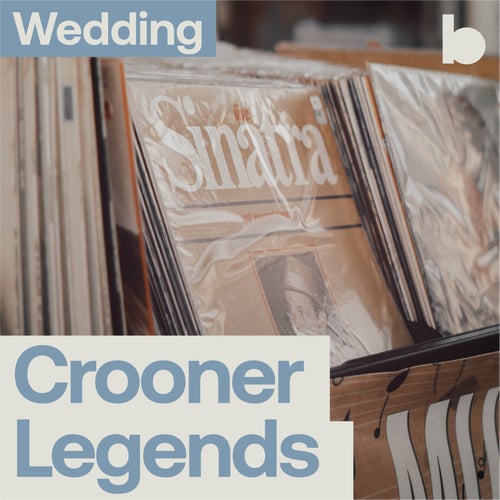 Wedding Dinner Crooner Legends playlist