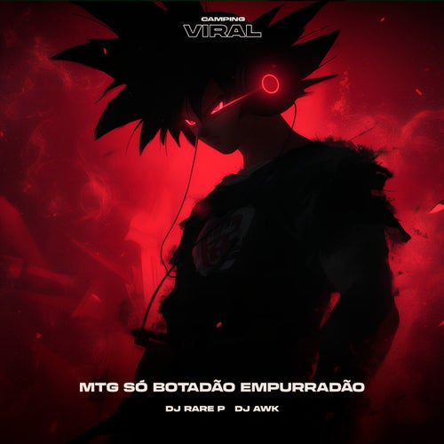 MTG Só Botadão Empurradão