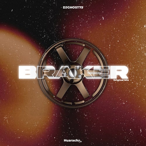 BRAKER (Original Mix)