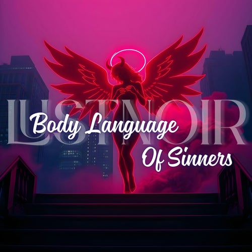 Body Language Of Sinners