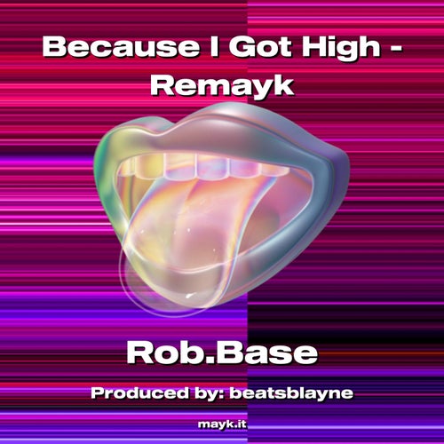 Because I Got High - Remayk
