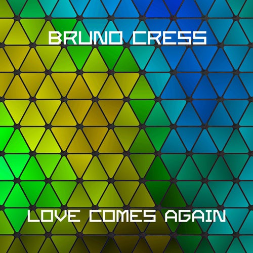 Love Comes Again